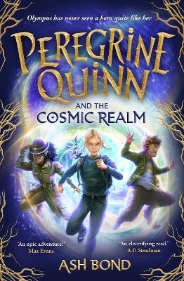 Peregrine Quinn and the Cosmic Realm - Ash Bond