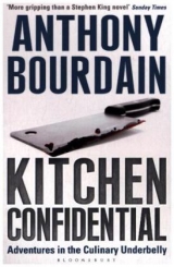 Kitchen Confidential - Bourdain, Anthony