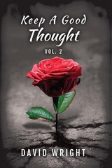 Keep a Good Thought, Volume 2 - David Wright