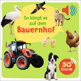 Mein großes Soundbuch - So klingt es auf dem Bauernhof - 