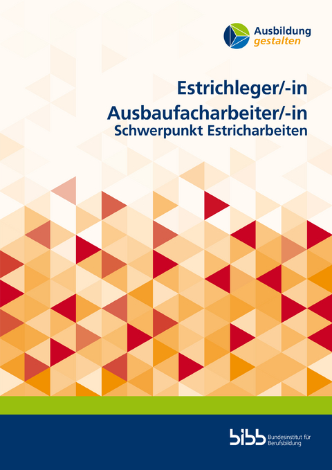 Estrichleger/Estrichlegerin Ausbaufacharbeiter/Ausbaufacharbeiterin