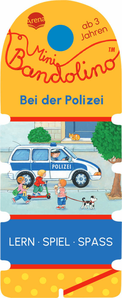 Mini Bandolino. Bei der Polizei - Heike Mertens