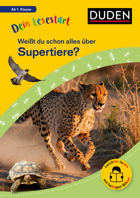 Dein Lesestart: Weißt du schon alles über Supertiere? Ab 1. Klasse - Helen Seeberg