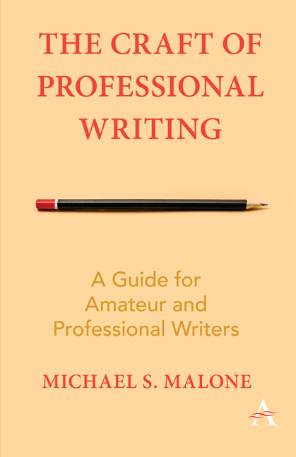 The Craft of Professional Writing - Michael S. Malone