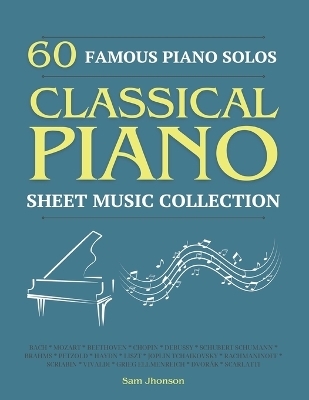 60 Famous Piano Solos - Sam Jhonson