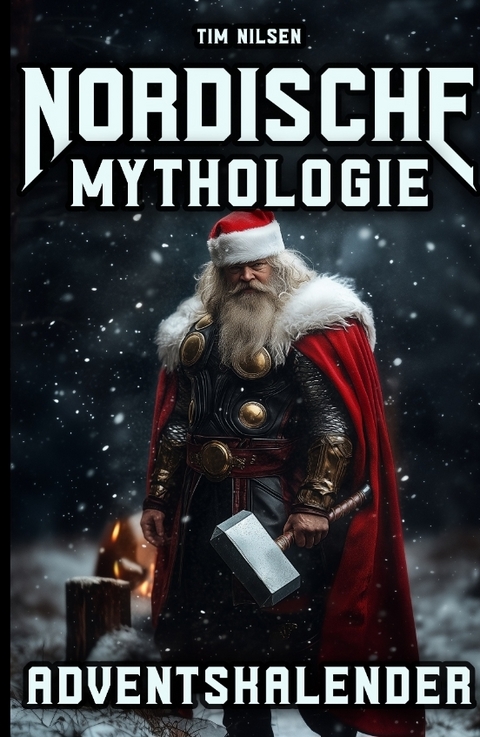 Nordische Mythologie Adventskalender - Tim Nilsen