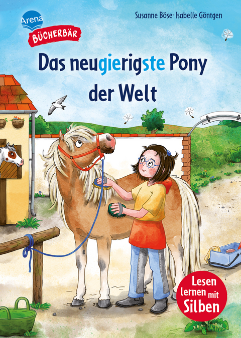 Das neugierigste Pony der Welt - Susanne Böse