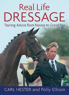 Real Life Dressage - Carl Hester, Polly Ellison