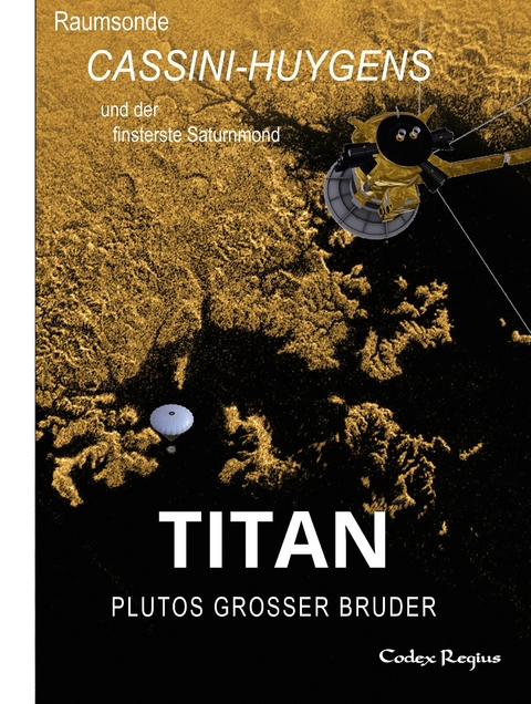 Titan: Plutos großer Bruder - Codex Regius