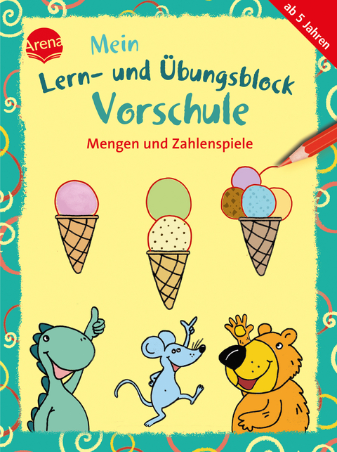 Mein Lern- und Übungsblock Vorschule. Mengen und Zahlenspiele - Christine Pätz