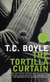 The Tortilla Curtain - T. C Boyle