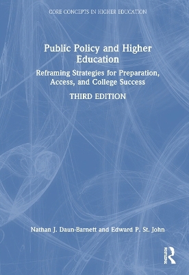 Public Policy and Higher Education - Nathan J. Daun-Barnett, Edward P. St. John