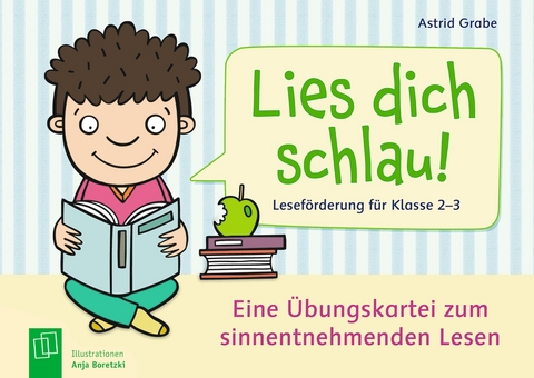 Lies dich schlau! Leseförderung für Klasse 2-3 - Astrid Grabe