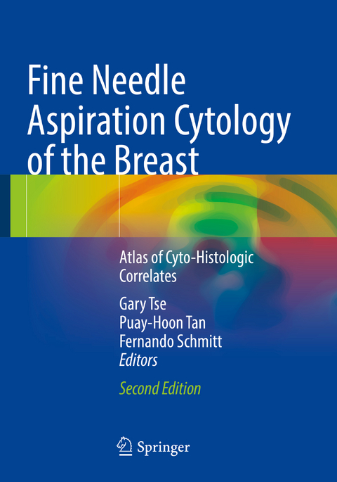 Fine Needle Aspiration Cytology of the Breast - 