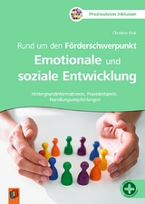 Rund um den Förderschwerpunkt Emotionale und soziale Entwicklung - Fink, Christine