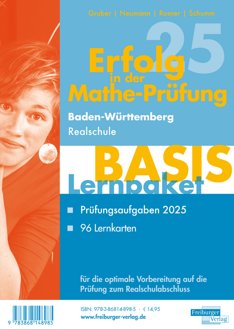 Lernpaket Basis Realschulabschluss 2025 Baden-Württemberg - Helmut Gruber, Robert Neumann, Stefan Rosner, Roland Schumm