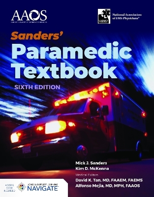 Sanders' Paramedic Textbook with Navigate Advantage Access - Mick J. Sanders, Kim McKenna