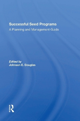 Successful Seed Programs - Johnson E. Douglas