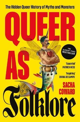 Queer as Folklore - Sacha Coward