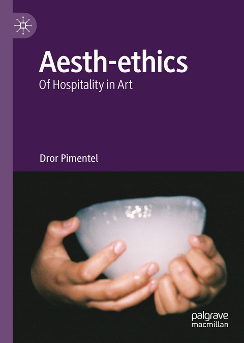 Aesth-ethics - Dror Pimentel