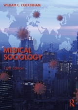 Medical Sociology - Cockerham, William C.