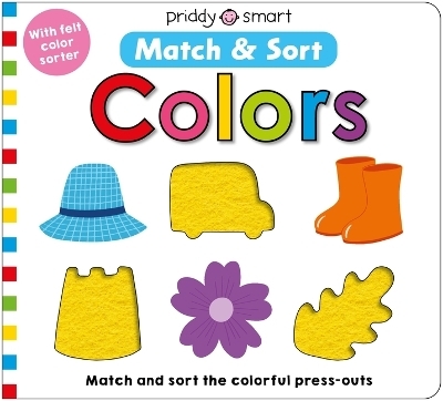 Match & Sort Colors - Roger Priddy,  Priddy Books