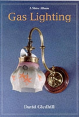 Gas Lighting - Gledhill, David