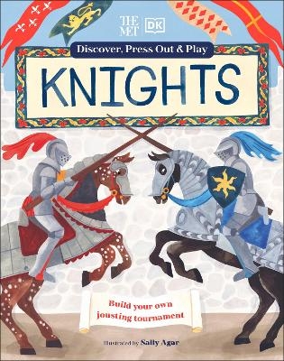 The Met Knights Discover, Press Out & Play -  Dk