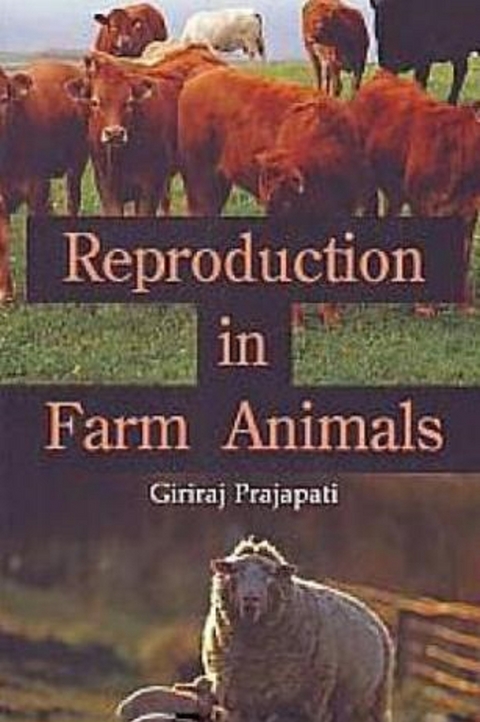 Reproduction In Farm Animals -  Giriraj Prajapati