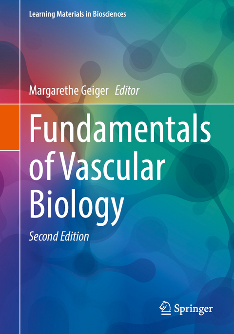 Fundamentals of Vascular Biology - 