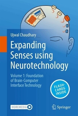 Expanding Senses using Neurotechnology - Ujwal Chaudhary