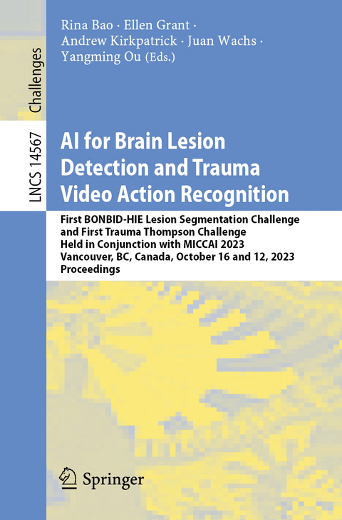 AI for Brain Lesion Detection and Trauma Video Action Recognition - 