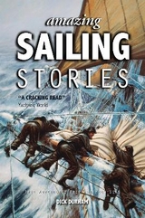 Amazing Sailing Stories - Durham, Dick