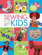 Sewing For Kids -  Alice Butcher,  Ginny Farquhar