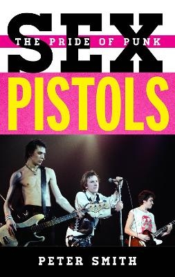 Sex Pistols - Peter Smith