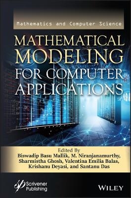 Mathematical Modeling for Computer Applications - 