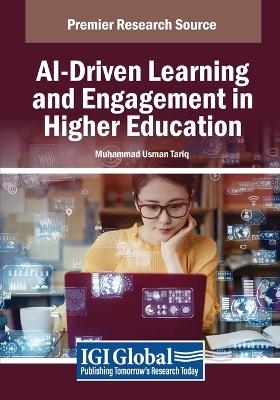 AI-Driven Learning and Engagement in Higher Education - Muhammad Usman Tariq