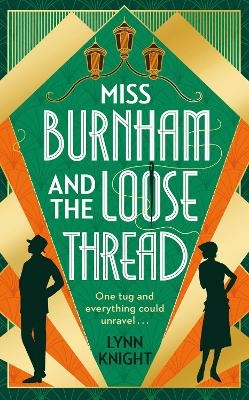 Miss Burnham and the Loose Thread - Lynn Knight