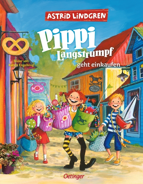 Pippi Langstrumpf geht einkaufen - Astrid Lindgren