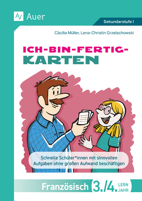 Ich-bin-fertig-Karten Französisch Lernjahr 3-4 - Cäcilia Müller, Lena-Christin Grzelachowski