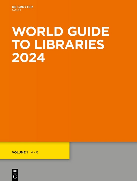 World Guide to Libraries / World Guide to Libraries 2024