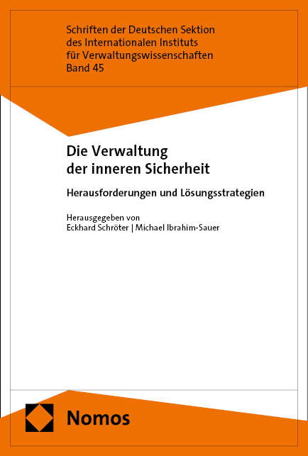 Die Verwaltung der inneren Sicherheit - 