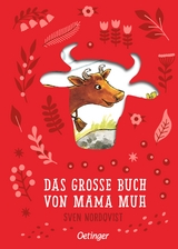 Das große Buch von Mama Muh - Jujja Wieslander