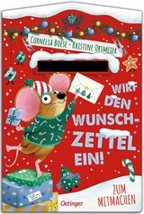 Wirf den Wunschzettel ein! - Cornelia Boese