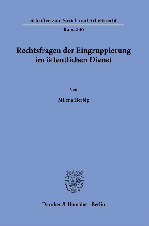 Rechtsfragen der Eingruppierung im öffentlichen Dienst - Milena Herbig