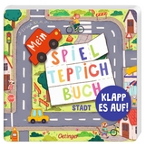 Mein Spielteppich-Buch. Stadt - Juliana Kralik