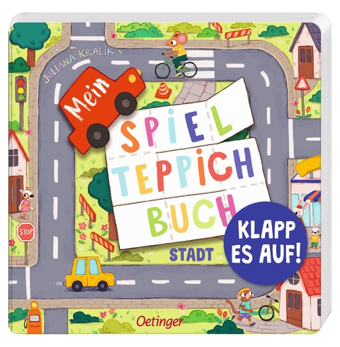 Mein Spielteppich-Buch. Stadt - Juliana Kralik