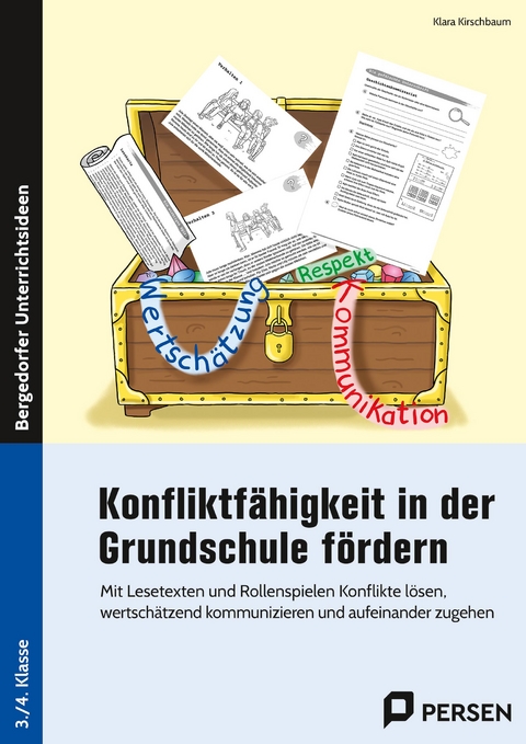 Konfliktfähigkeit in der Grundschule fördern - Klara Kirschbaum