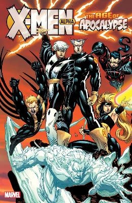 X-Men: Age of Apocalypse Vol. 1 – Alpha (New Printing 2) - Scott Lobdell, Mark Waid, Fabian Nicieza