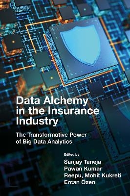 Data Alchemy in the Insurance Industry - 